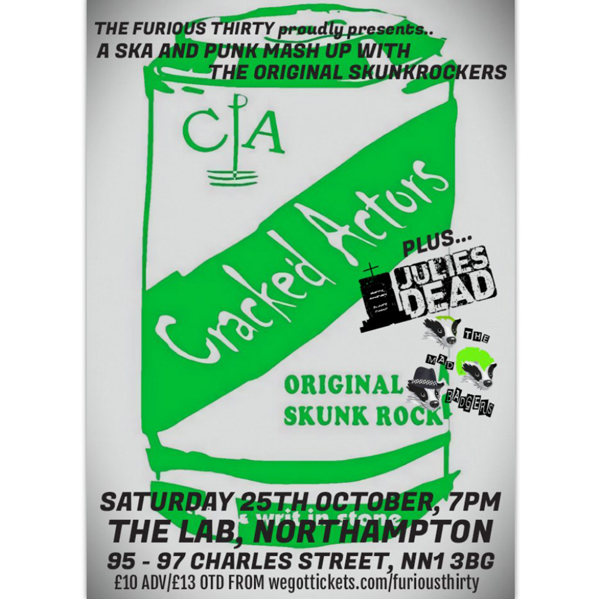 Cracked Actors + Julie's Dead + Mad Badgers